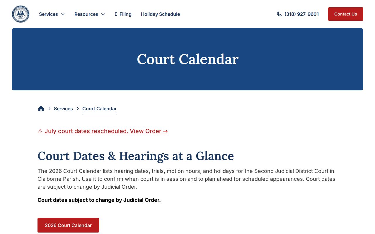 Claiborne Parish Clerk 2026 court calendar and rescheduling notice for bench warrant matters